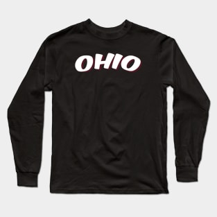 Ohio Raised Me Long Sleeve T-Shirt